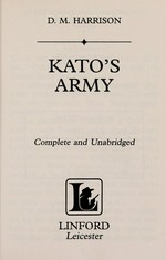 Kato's army / D. M. Harrison.