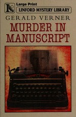 Murder in manuscript / Gerald Verner.