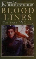 Blood lines / Catriona McCuaig.