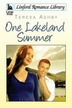 One lakeland summer / Teresa Ashby.