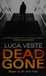 Dead gone / Luca Veste.