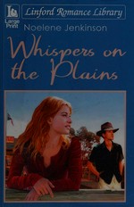 Whispers on the plains / Noelene Jenkinson.