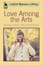Love among the arts / Margaret Mounsdon.