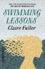 Swimming lessons / Claire Fuller.