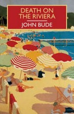 Death on the Riviera / John Bude.