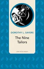 The nine tailors / Dorothy L. Sayers.