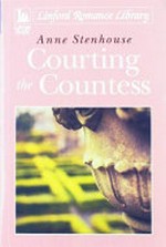 Courting the countess / Anne Stenhouse.