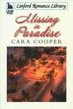 Missing in paradise / Cara Cooper.