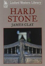 Hard Stone / James Clay.