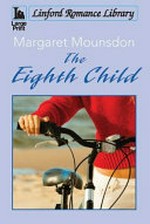 The eighth child / Margaret Mounsdon.