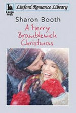A merry Bramblewick Christmas / Sharon Booth.