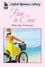 Fleur de corse / Wendy Kremer.