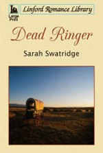 Dead ringer / Sarah Swatridge.
