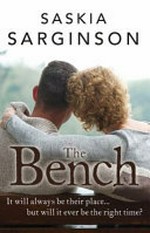 The bench / Saskia Sarginson.