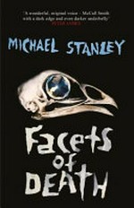 Facets of death / Michael Stanley.