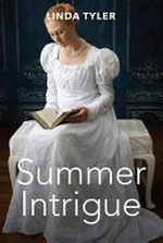 Summer intrigue / Linda Tyler.