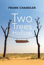 Two trees hollow / Frank Chandler.