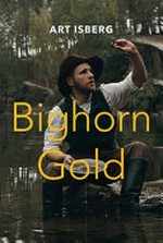 Bighorn gold / Art Isberg.