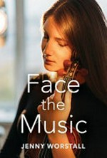 Face the music / Jenny Worstall.