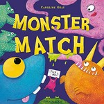 Monster match / Caroline Gray.