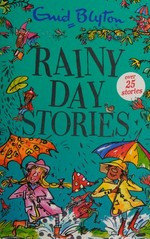 Rainy day stories / Enid Blyton.