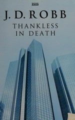 Thankless in death / J.D. Robb.
