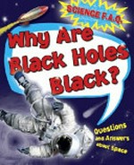 Why are black holes black? / Thomas Canavan.
