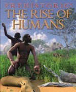 The rise of humans / by David West.