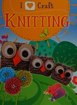 Knitting / Rita Storey.