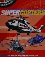 Supercopters / Paul Harrison.