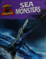 Sea monsters / Liz Miles.