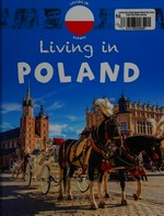 Living in Poland / Annabelle Lynch.