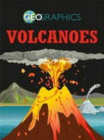 Volcanoes / Izzi Howell.