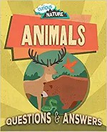 Animals : questions & answers / Nancy Dickmann.