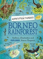 Borneo rainforests / Simon Chapman.