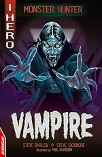 Vampire / Steve Barlow and Steve Skidmore ; illustrated by Paul Davidson.