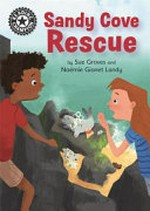 Sandy Cove rescue / by Sue Graves and Noémie Gionet Landry.