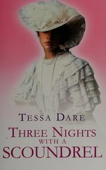 Three nights with a scoundrel / Tessa Dare.