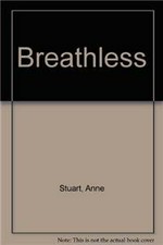 Breathless / Anne Stuart.