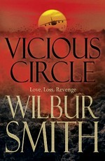 Vicious circle / Wilbur Smith.