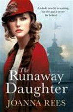 The runaway daughter / Joanna Rees.