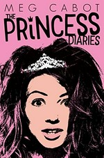 The princess diaries / Meg Cabot.