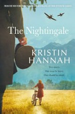 The nightingale / Kristin Hannah.
