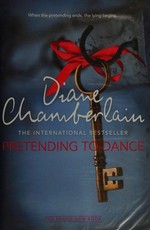 Pretending to dance / Diane Chamberlain.