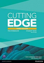 Cutting edge : pre-intermediate. Students' book / Sarah Cunningham, Peter Moor and Araminta Crace.