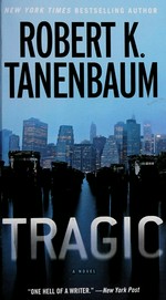 Tragic / Robert K. Tanenbaum.