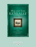 The soldier's curse / Meg Keneally, Tom Keneally.