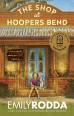 The shop at Hoopers Bend / Emily Rodda.