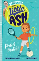 Perfect match! / written by Jasmin McGaughey ; illustrated by Jade Goodwin.