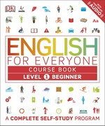 English for everyone. author, Rachel Harding ; course consultant, Tim Bowen ; language consultant Professor Susan Barduhn. Level 1 beginner / Course book.